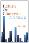 Return on Character - Fred Kiel - 9781625271303