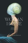 Woman House - Lauren W. Westerfield - 9781625349231