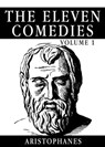 The Eleven Comedies - Aristophanes - 9781625582706