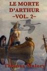 Le Morte D' Arthur - Thomas Malory - 9781625584380