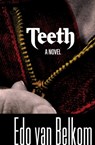 Teeth - Edo van Belkom - 9781625670571