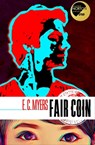 Fair Coin - E. C. Myers - 9781625672452