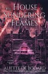 The House of Sundering Flames - Aliette de Bodard - 9781625674616