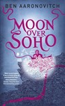 Moon Over Soho - Ben Aaronovitch - 9781625676160