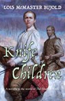 Knife Children - Lois McMaster Bujold - 9781625781611