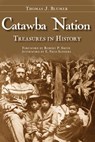 Catawba Nation - Thomas J Blumer ; E. Fred Sanders - 9781625844224