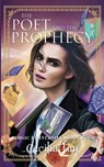 The Poet and the Prophecy - Cecilia Tan - 9781626011236
