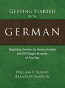 Getting Started with German - William E Linney ; Brandon Simpson - 9781626110113