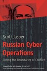 Russian Cyber Operations - Scott Jasper - 9781626167971