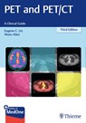 PET and PET/CT - Eugene C. Lin ; Abass Alavi - 9781626231344