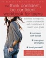 The Think Confident, Be Confident Workbook for Teens - Marci G. Fox ; Leslie Sokol - 9781626254831