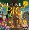 Think Big - Kat Kronenberg - 9781626347106
