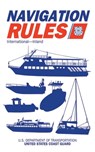 Navigation Rules and Regulations Handbook - U.S. Coast Guard - 9781626368897