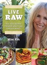 Live Raw - Mimi Kirk - 9781626369702