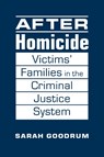 After Homicide - Sarah Goodrum - 9781626378322