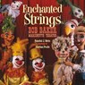 Enchanted Strings - Randal Metz - 9781626400849