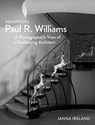 Regarding Paul R. Williams - Janna Ireland - 9781626401112