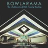 Bowlarama! - Chris Nichols - 9781626401310