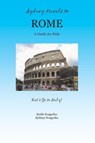Sydney Travels to Rome - Keith Svagerko ; Sydney Svagerko - 9781626466500