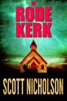 De Rode kerk - Scott Nicholson - 9781626470484