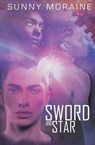 Sword and Star - MORAINE,  Sunny - 9781626493032