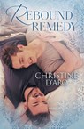 Rebound Remedy - Christine D'Abo - 9781626493544