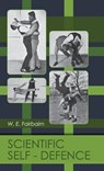 Scientific Self-defense - W E Fairbairn - 9781626542112