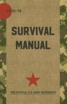 US Army Survival Manual - Department of Defense - 9781626544413