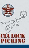 CIA Lock Picking - Central Intelligence Agency - 9781626544741