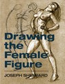 Drawing the Female Figure - Joseph Sheppard - 9781626549036