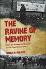 The Ravine of Memory - Shay A. Pilnik - 9781626710924