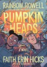 PUMPKINHEADS - RAINBOW ROWELL - 9781626721623