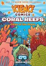 Science Comics: Coral Reefs - Maris Wicks - 9781626727250