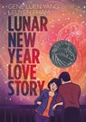 Lunar New Year Love Story - Gene Luen Yang - 9781626728103
