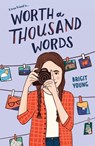Worth a Thousand Words - Brigit Young - 9781626729216