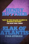 Elak of Atlantis - Henry Kuttner - 9781626813656