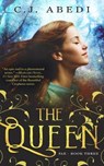 The Queen - ABEDI,  C. J. - 9781626818453