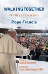 Walking Together: The Way of Synodality - Pope Francis - 9781626985247
