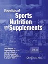 Essentials of Sports Nutrition and Supplements - Jose Antonio ; Douglas Kalman ; Jeffrey R. Stout - 9781627038157