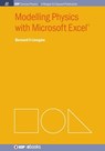 Modelling Physics with Microsoft Excel - Bernard V. Liengme - 9781627054188