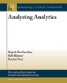 Analyzing Analytics - Rajesh Bordawekar ; Bob Blainey ; Ruchir Puri - 9781627058353