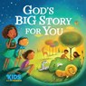 God's Big Story for You - Our Daily Bread Ministries - 9781627078559