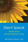 Silent Speak - Bill Phillips - 9781627201070