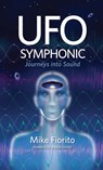 UFO Symphonic - Mike Fiorito - 9781627206051