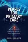 Pearls for Primary Care - Michael B Jacobs - 9781627343688