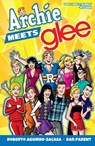 Archie Meets Glee - Roberto Aguirre-Sacasa - 9781627389174