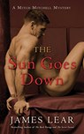 Sun Goes Down - James Lear - 9781627781633