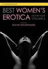 Best Women's Erotica of the Year, Volume 6 - Rachel Kramer Bussel - 9781627783019
