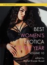 Best Women's Erotica of the Year, Volume 10 - Rachel Kramer Bussel - 9781627783347