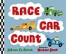 Race Car Count - Rebecca Kai Dotlich - 9781627799294